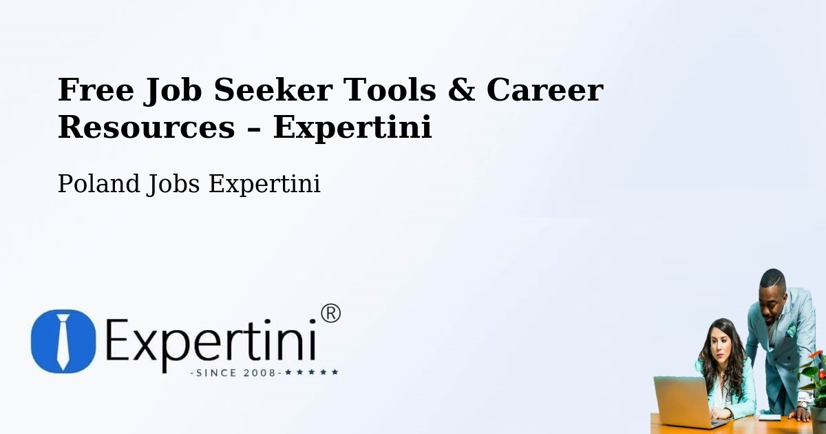 Free Job Seeker Tools & Career Resources – Poraż - Poraż, Poland Jobs Expertini