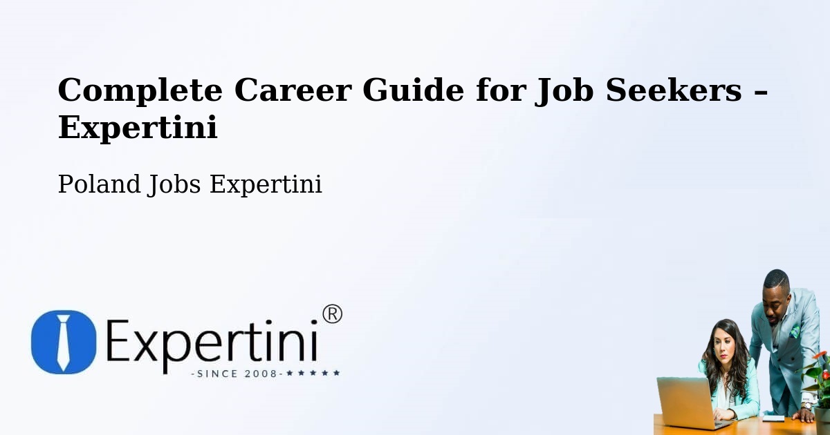 Career Guide for Job Seekers – Poraż - Poraż, Poland Jobs Expertini