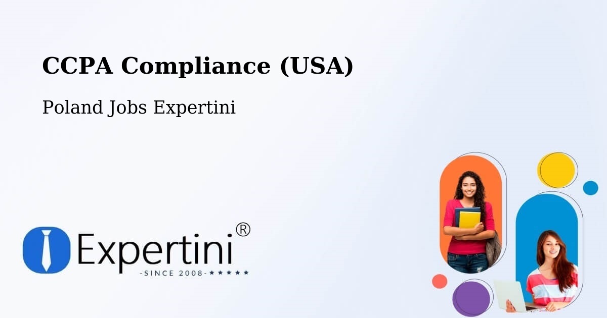 CCPA Privacy Rights & Compliance Notice – Poraż - Poland Jobs Expertini