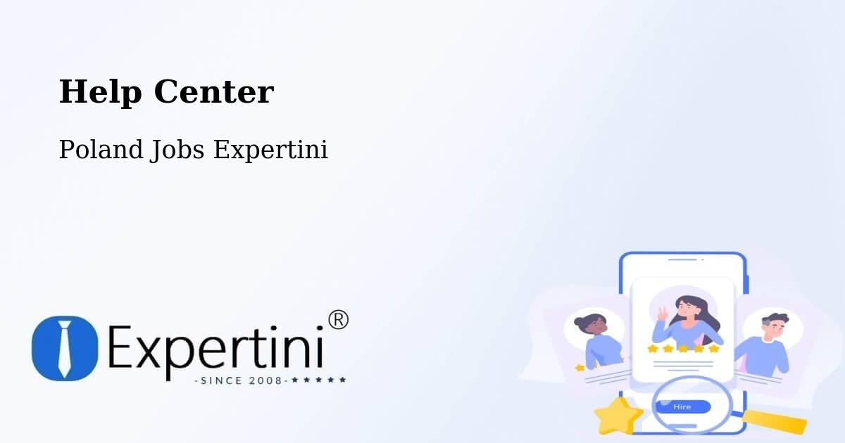 Help Center – Poraż - Poland Jobs Expertini