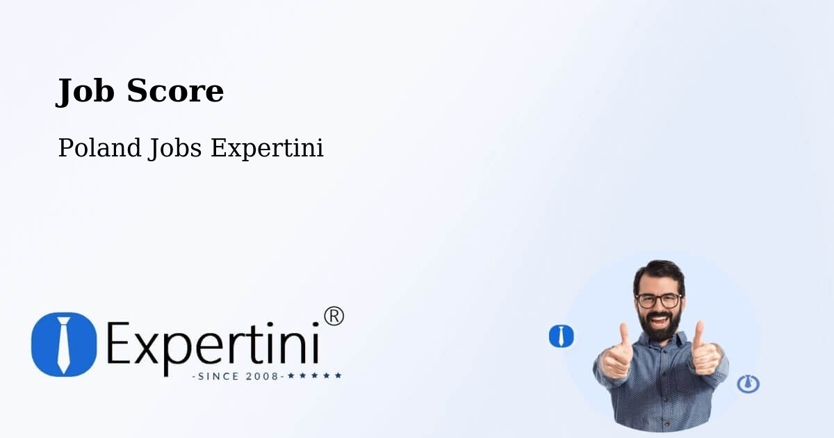 Job Score & Job Description Score Tool – Poraż - Poland Jobs Expertini