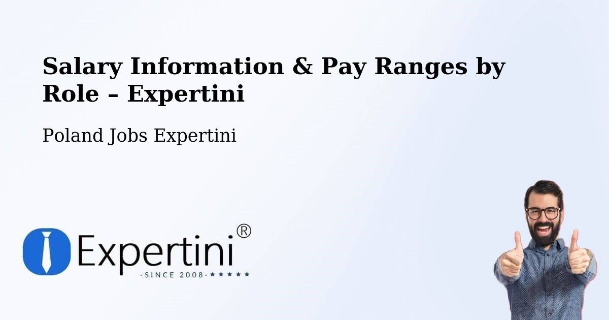Salary Information & Pay Ranges – Poraż - Poraż, Poland Jobs Expertini